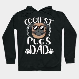 Glasses Coolest Pugs Dog Dad Hoodie